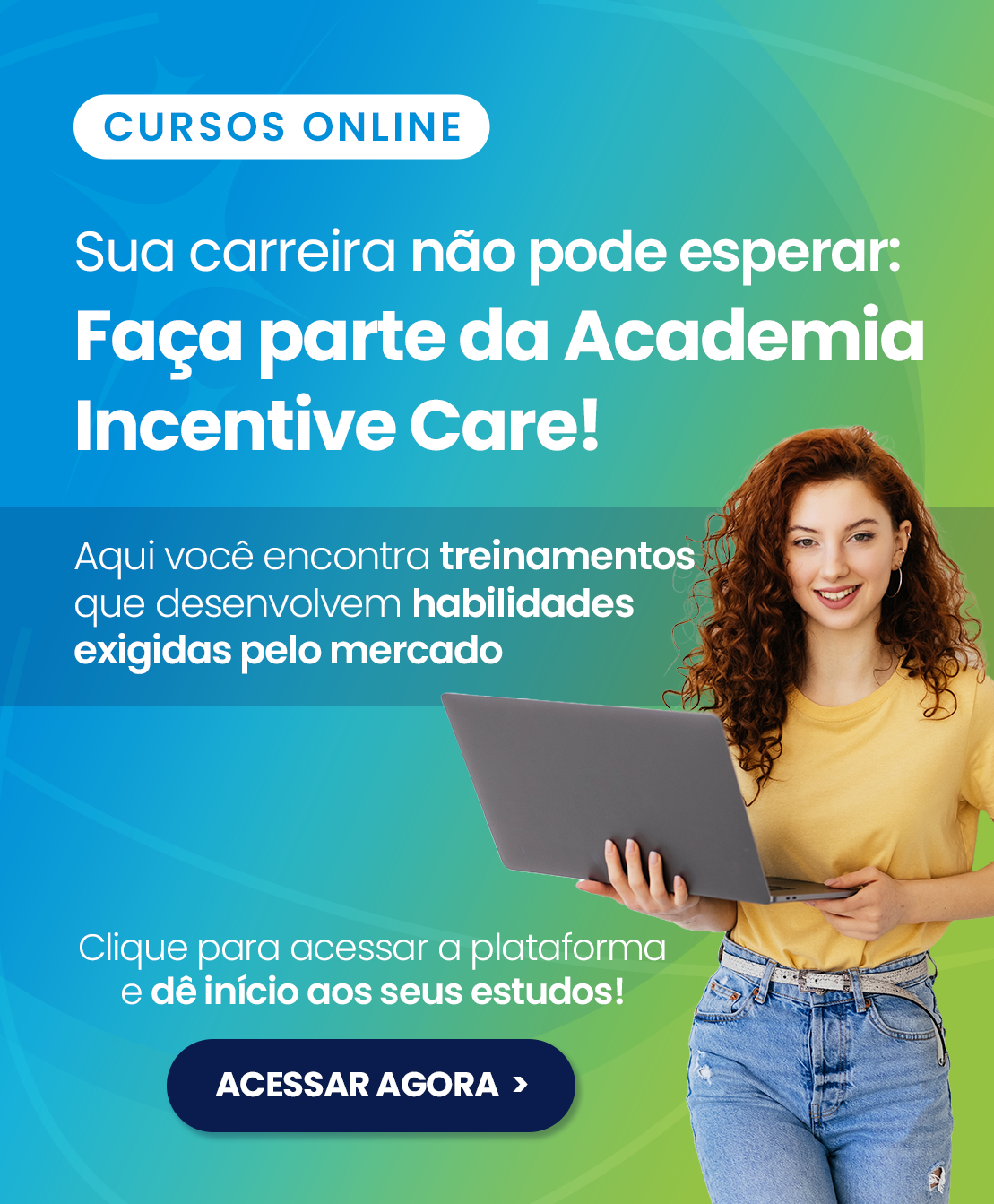Academia Incentive Care - Cursos Online